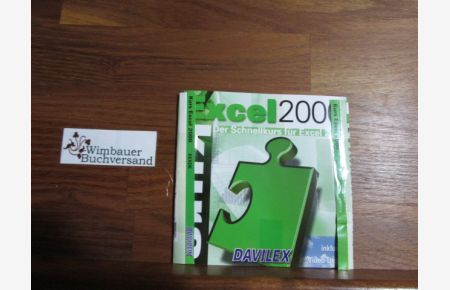 Excel 2000 Der Schnellkurs f[r Excel 2000