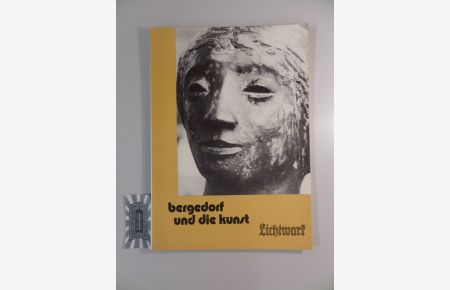 Lichtwark - Bergedorf und die Kunst.   - Ausgabe Nr. 34.