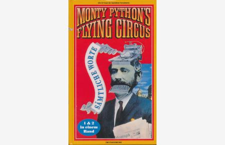 Monty Python`s Flying Circus. Sämtliche Worte. 2 Bände (in 1). Alle 45 Folgen der legendären Fernsehserie.
