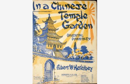 In a Chinese Temple Garden. Oriental phantasy. Piano solo