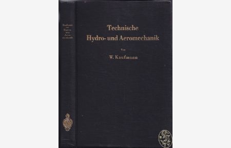 Technische Hydro- und Aeromechanik.