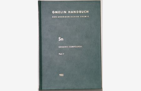Handbuch der anorganischen Chemie. (Gmelin Handbook of Inorganic and Organometallic Chemistry). 8th edition. Sn Organotin Compounds, Part 7: Organotin Bromides. By Herbert and Ingeborg Schumann. 5 Illustrations.