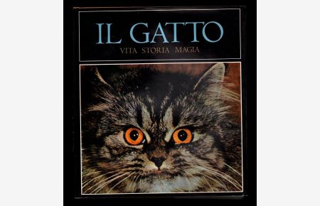IL Gatto : Vita, Storia, Magia / di Fernand Mery. Traduzione di Silvana Crotto.