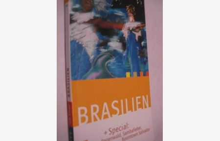 Brasilien+Special: Regenwald, Sambafieber, Boomtown Salvador