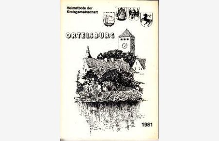 Heimatbote der Kreisgemeinschaft Ortelsburg 1981.
