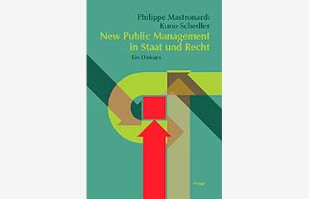 New Public Management in Staat und Recht