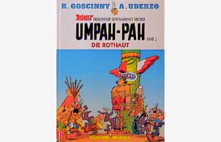 Umpah-Pah, Bd. 2, Die Plattfüße greifen an