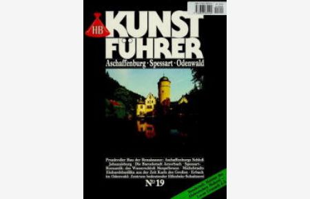 HB Kunstführer, Nr. 19, Aschaffenburg, Spessart, Odenwald