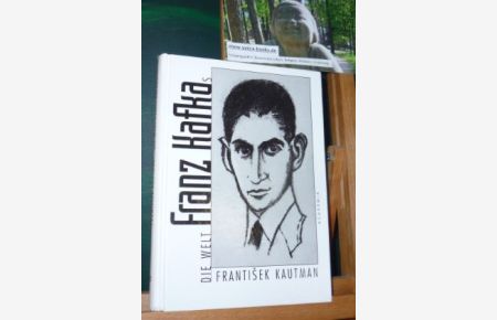 Die Welt Franz Kafkas.   - Übersetzt von Eva Berglová.