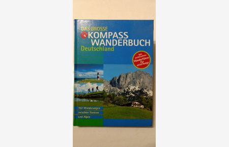 Das große KOMPASS Wanderbuch Deutschland