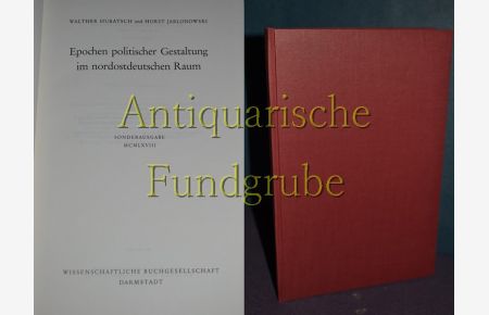 Epochen politischer Gestaltung im nordostdeutschen Raum.   - , Horst Jablonowski