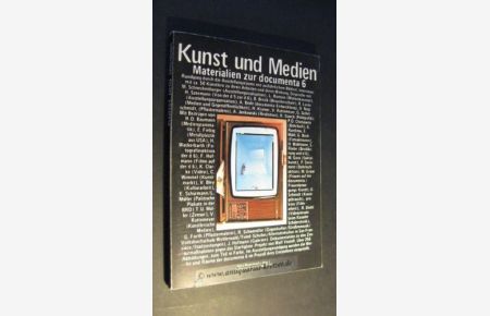 Kunst und Medien : Materialien zur Documenta 6.   - Hans D. Baumann ... Horst Wackerbarth (Hrsg.)