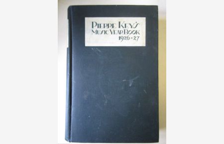 Pierre Key's Music Yearbook 192627  - The Standard Music Annual