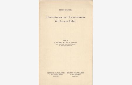 Humanismus und Rationalismus in Hussens Lehre