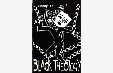 Essays on Black Theology.
