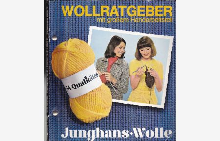Junghans Wollratgeber 1973/74