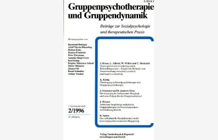 Heft 2 / 1996. 32. Jg. Gruppenpsychotherapie und Gruppendynamik.   - Beiträge zur Sozialpsychologie und therapeutischen Praxis.