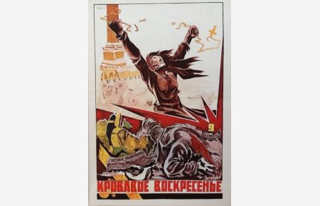 9. /22. januar blutiger sonntag  - Aus der Mappe Plakate der Russischen Revolution : 1917-1929