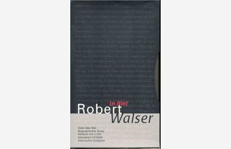 Robert Walser in Biel. 5 Teile.