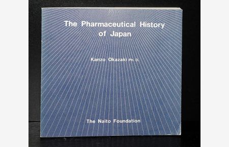 The Pharmaceutical History of Japan. By Kanzo Okazaki.