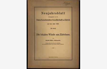 Die lokalen Winde am Zürichsee, in: NEUJAHRSBLATT, Nr. 128.   - Naturforschenden Gesellschaft in Zürich.