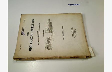 December 1939, The Biological Bulletin, Vol. LXXVII, Number 3