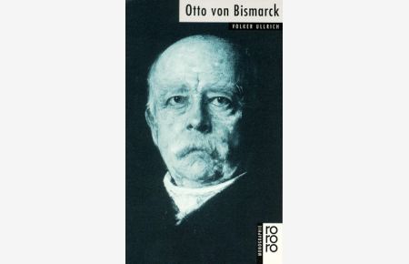 Bismarck, Otto von