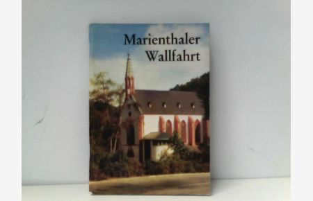 Marienthaler Wallfahrt