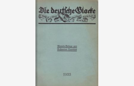 Die deutsche Glocke.   - Monats-Beilage zum Roßweiner Tageblatt 1933.
