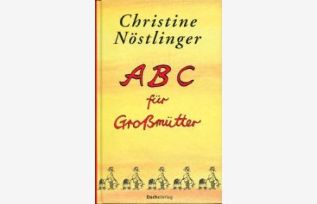 ABC für Grossmütter.