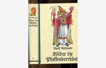 Wider die Pfaffenherrschaft - 2 Bände.   - Kulturbilder aus den Religionskämpfen des 16. und 17. Jahrhunderts.