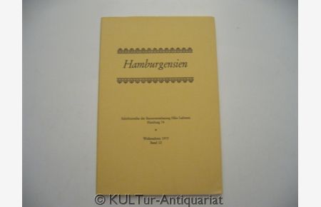 Hamburgensien. Weihnachten 1975. Schriftenreihe des Hauses Lafrentz.