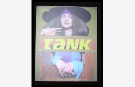 TANK - Magazin, Februar 1999  - too deep - too arty - too fashiony - too clever