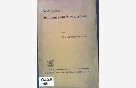 Sombarts Stellung zum Sozialismus;