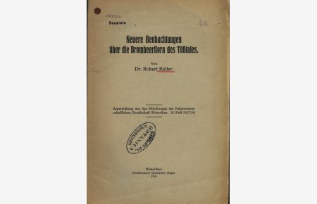 Neuere Beobachtungen über die Brombeerflora des Males.   - Separatabzug aus den Mitteilungen der Naturwissenschaftlichen Gesellschaft Winterthur. 12. Heft 1917/18.