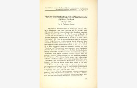 Floristische Beobachtungen im Weißtannental (St. Galler Oberland).   - Separatabdruck aus dem 62. Band (1926) des Jahrbuches der St. Gallischen Naturwissenschaftlichen Gesellschaft.