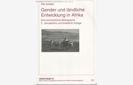 Gender und ländliche Entwicklung in Afrika: Eine kommentierte Bibliographie.