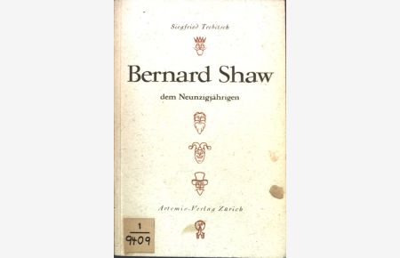 Bernard Shaw, dem Neunzigjährigen 26. Juli 1946;