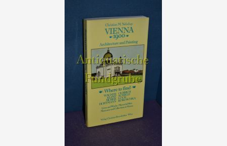 Vienna 1900, Architecture and Painting, Where to find  - deutsch [de] / englich [en]