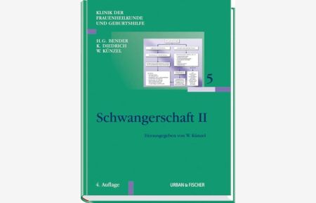 Klinik der Frauenheilkunde Gesamtwerk, Bd. 5, Schwangerschaft 2  - Zwölf Bände der 4. Aufl.