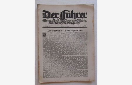 Der Führer (Monatsschrift für Führer und Helfer der Arbeiterjugendbewegung. 9. Jahrgang Nr. 7 Juli 1927