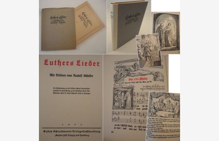 Luthers Lieder. Mit Bildern von Rudolf Schäfer * m i t O r i g i n a l - S c h u t z u m s c h l a g u n d V e r l a g s s c h u b e r