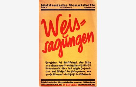 WEISSAGUNGEN. Süddeutsche Monatshefte.