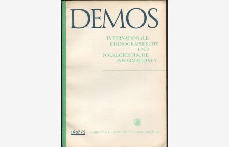Demos. Internationale ethnographische und folkloristische Informationen; 8/2 (1967)
