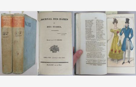 Journal des Dames et des Modes. XXIXo Année, Tome LVIII (Janvier - Juin 1827) und XXXo Année Tome LIX (Juillet - Decembre 1827)