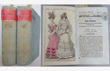 Journal des Dames et des Modes. XXXo Année, Tome LX (Janvier - Juin 1828) und XXXIo Année, Tome LXIo (Juillet - Decembre 1828)