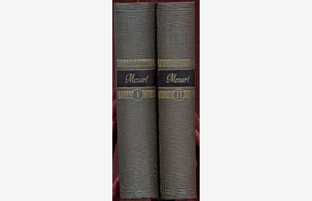 W. A. Mozart. 2 Bände. Neuberabeitete und erweiterte Ausgabe von Otto Jahns Mozart. 7. Auflage