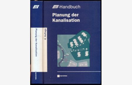 Planung der Kanalisation. 4. Auflage