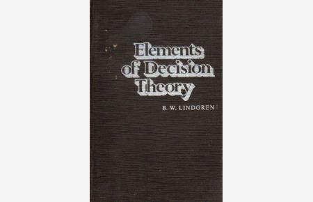 Elements of Decision Theory