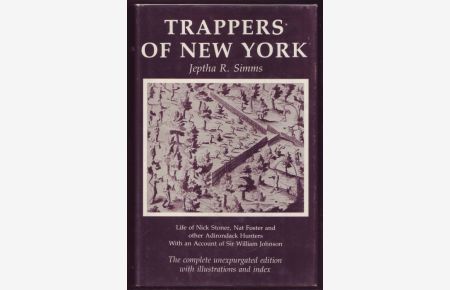Trappers of New York. Reprint of the 1871 edition.